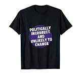 Photo Gallery citazione divertente - politicamente scorretto e improbabile che cambi maglietta Photo Gallery citazione divertente - politicamente scorretto e improbabile che cambi maglietta