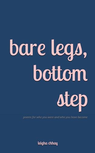 Bare Legs, Bottom Step