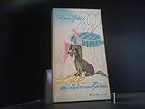 Nannen, Hamburg 1960, 7. Aufl., 169 S., OPPbd., Seiten leicht gebräunt