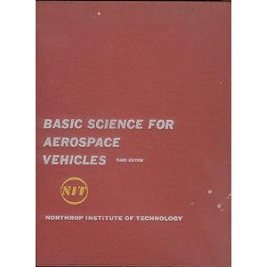 Basic Science for Aerospace Vehicles, Third Edi... B000NW6LOY Book Cover