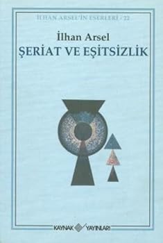 Paperback Seriat ve Esitsizlik [Turkish] Book