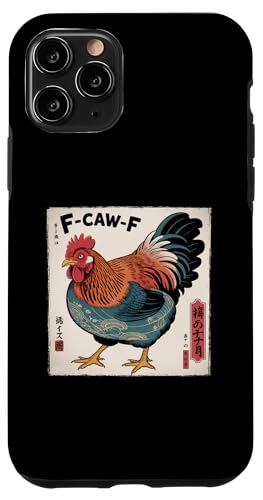 F-Caw-F Chicken FCAWF Chicken Funny Humor Japanese Art �X�}�z�P�[�X iPhone 11 Pro �p