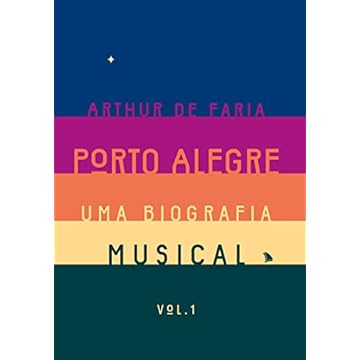 Capa do livro Porto Alegre: uma biografia musical