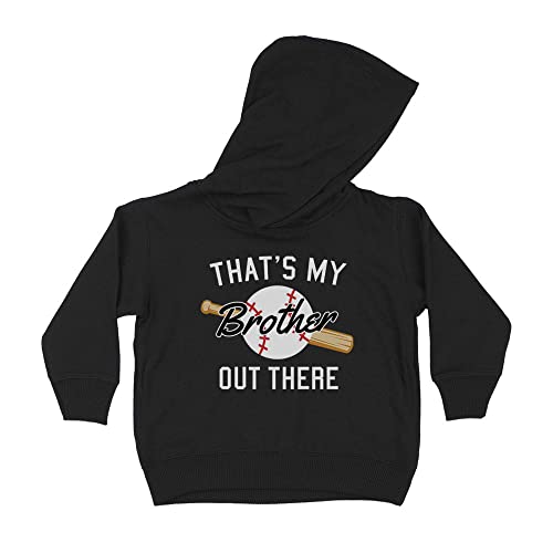 Baseball That's My Brother Out There Kids Hoodie Sweatshirt Toddler 2T Black