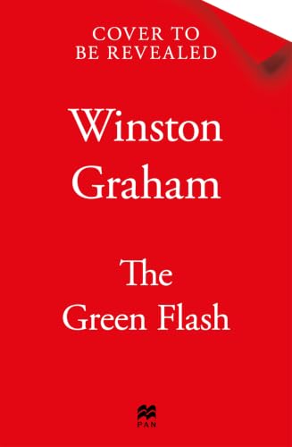 The Green Flash: Gritty Crime Thriller of Temptation, Risk and an Alluring Underworld (English Edition)