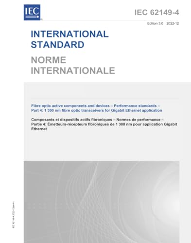 IEC 62149-4 Ed. 3.0 b:2022, troisième édition : composants actifs et dispositifs à fibre optique - Normes de performance - Partie 4: 1 émetteurs-récepteurs à fibre optique 300 nm pour application