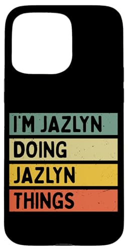 I'm Jazlyn Doing Jazlyn Things �ʔ������� �X�}�z�P�[�X iPhone 15 Pro Max �p