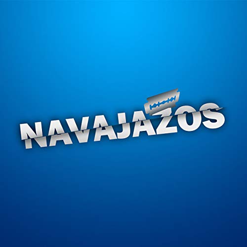 Navajazos Ep.2