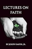 Lectures on Faith