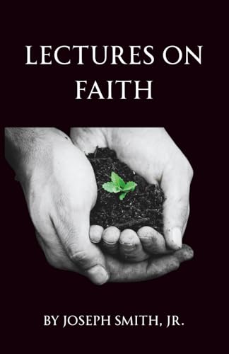 Lectures on Faith