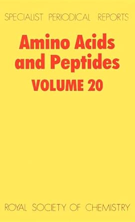 Amino Acids and Peptides: Volume 20 Edition. ed. Edition Amino Acids and Peptides: Volume 20 Edition. ed. Edition book cover