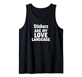 Funny Sticker Lover Stickers Are My Love Language