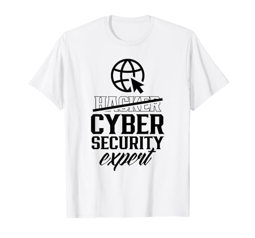 Hacker Cyber Security Expert Ordinateur Hack It Hacking T-Shirt