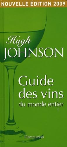 GUIDE DES VINS DU MONDE ENTIER 2009