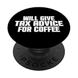 Photo Gallery consulente fiscale cpa divertente, darà consulenza fiscale per il caffè popsockets popgrip adesivo Photo Gallery consulente fiscale cpa divertente, darà consulenza fiscale per il caffè popsockets popgrip adesivo