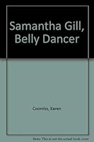 Samantha Gill, Belly Dancer 0380757370 Book Cover