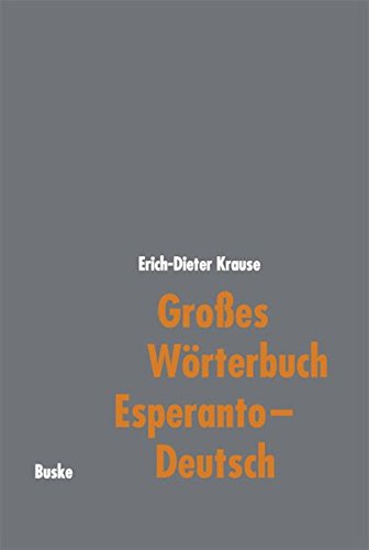 Großes Wörterbuch Esperanto - Deutsch