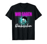 Wir sagen Dankschön Sprüche Statement Malle Party