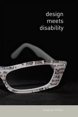DESIGN MEETS DISABILITY By Pullin, Graham (Author) Hardcover on 01-Apr-2009