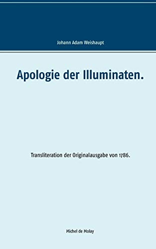 Preisvergleich Produktbild Apologie der Illuminaten.
