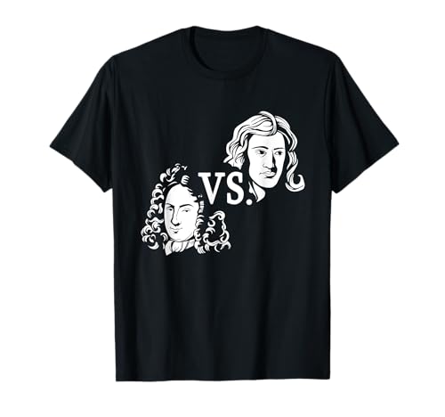 Newton vs Leibniz Mathematician Gift Maths Science Nerd T-Shirt