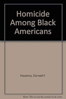 Hardcover Homicide among Black Americans Book