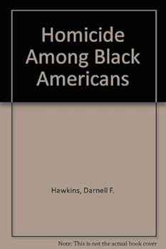 Hardcover Homicide Among Black Americans Book