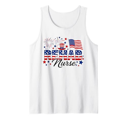 Rehab Nurse Patriotic 4th of July American Flag Fireworks Tank Top