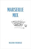Marseille Mix