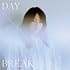 鞘師里保「DAYBREAK(通常盤)」