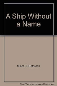 Hardcover A Ship Without a Name Book
