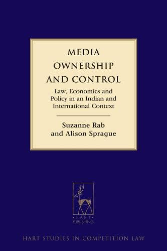 Media Ownership and Control: Law, Economics and Policy