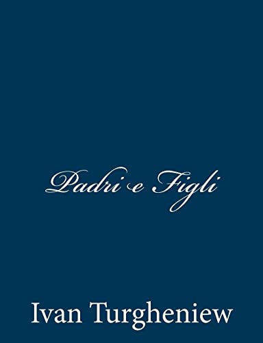Padri e Figli (Italian Edition)