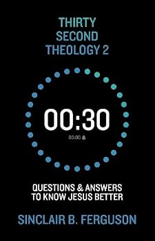 Hardcover Thirty Second Theology 2: Questions and Answers to Know Jesus Better Book
