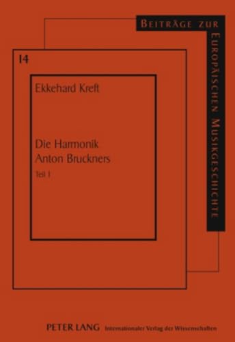 Die Harmonik Anton Bruckners : le livre idéal pour décoder les accords complexes