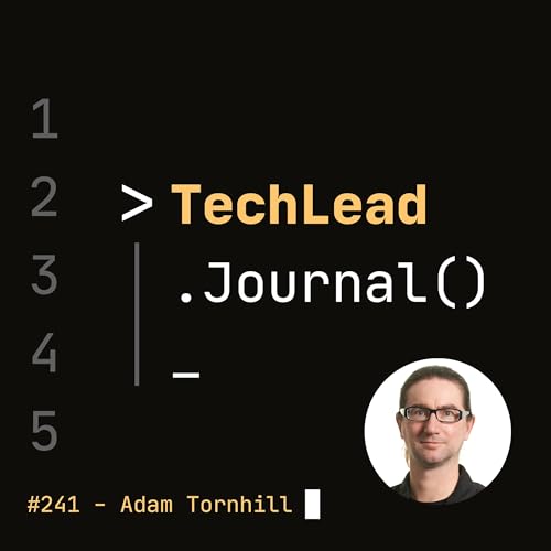 #241 - Your Code as a Crime Scene: The Psychology Behind Software Quality - Adam Tornhill