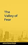  The Valley of Fear (English Edition)