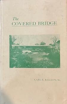 Hardcover The Covered Bridge Book
