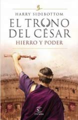 EL TRONO DEL CESAR I HIERRO Y PODER 9584283294 Book Cover
