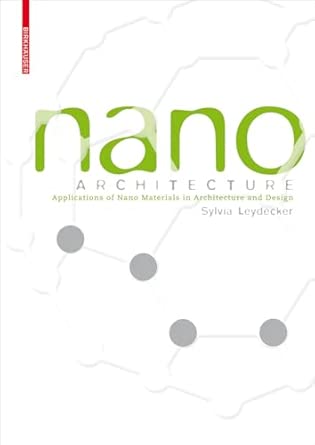 Nano Materials: in Architecture, Interior Architecture and Design book cover