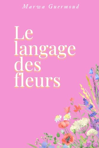 livre Le langage des fleurs