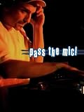 Pass The Mic