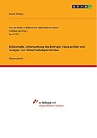 Risikoma�e. Untersuchung des Entropic Value-at-Risk und Analyse von Sicherheits�quivalenten 365696243X Book Cover