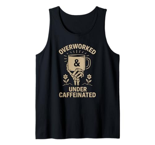 Amante del café esqueleto divertido con exceso de trabajo y bajo cafeína Camiseta sin Mangas