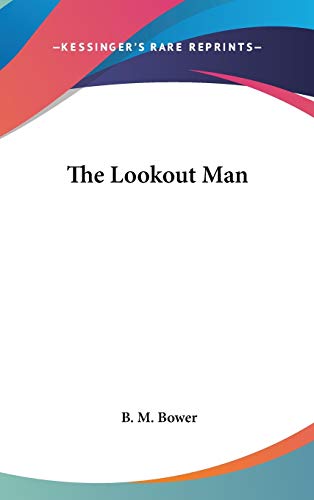 The Lookout Man