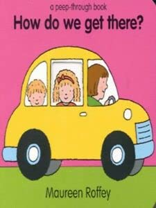 Hardcover How Do We Get There? Book