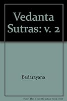 Vedanta Sutras: v. 2 0486209954 Book Cover