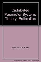 Distributed parameter systems theory (Benchmark papers in electrical engineering and computer science) 0879330724 Book Cover