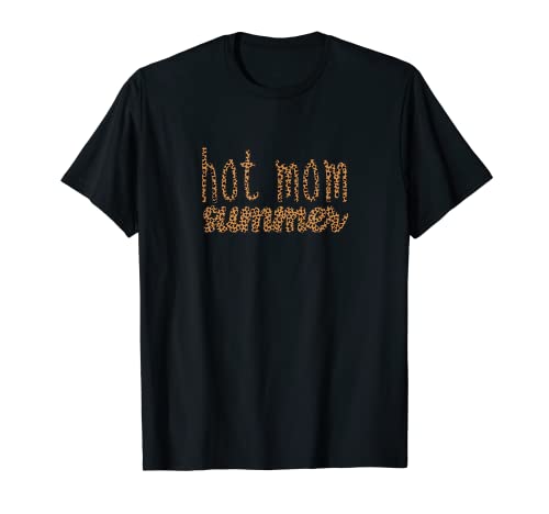 Hot Mom Summer Cool Mom Life Tee Abbigliamento Donna Maglietta