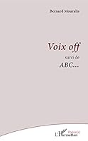 Voix off: Suivi de ABC... (Poésie(s)) (French Edition) 2343209537 Book Cover